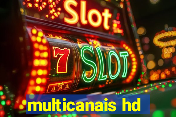 multicanais hd